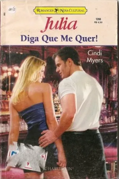 Cover of Diga que me quer!