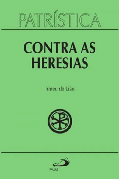 Cover of Contra as Heresias