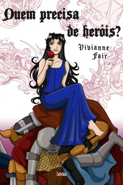 Cover of Quem precisa de Heróis?