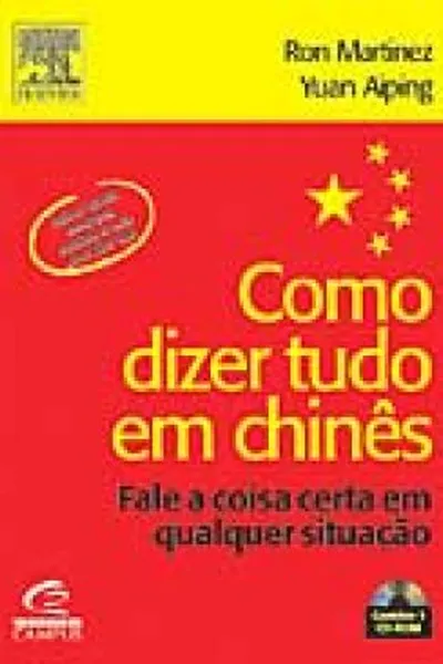 Cover of Como Dizer Tudo em Chinês