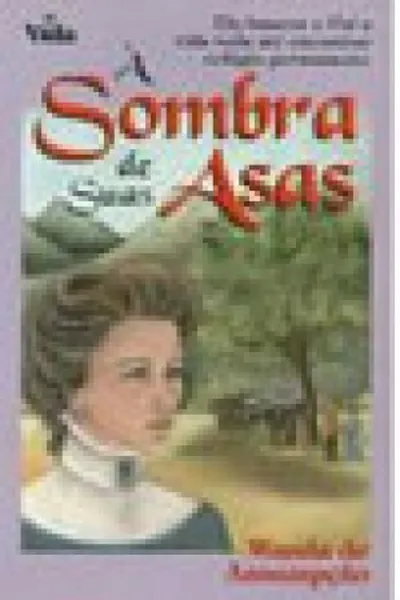 Cover of À Sombra de Suas Asas