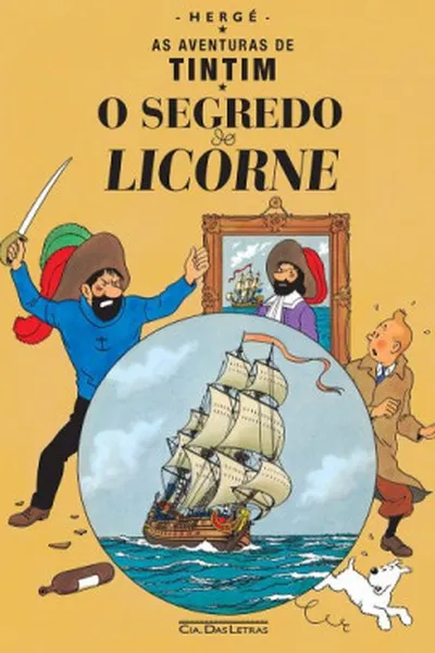 Cover of As Aventuras de Tintim: O Segredo do Licorne