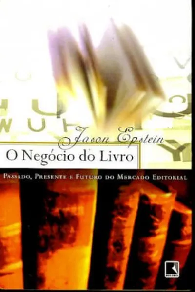 Cover of O Negócio do Livro