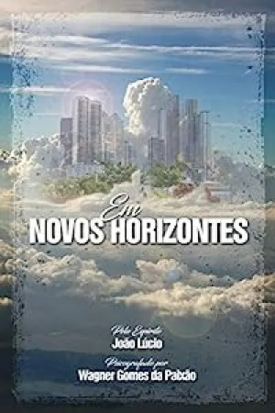 Cover of Em Novos Horizontes