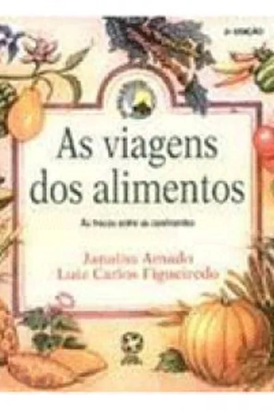 Cover of As viagens dos alimentos