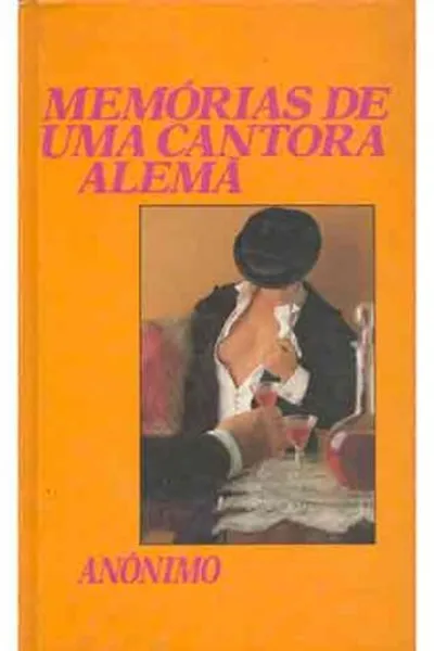 Cover of Memórias de uma Cantora Alemã