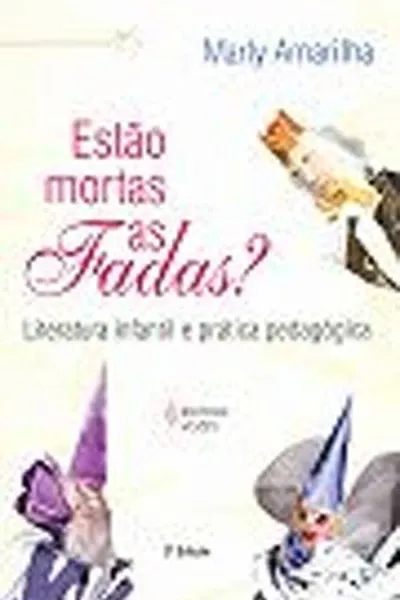 Cover of Estão Mortas as Fadas?