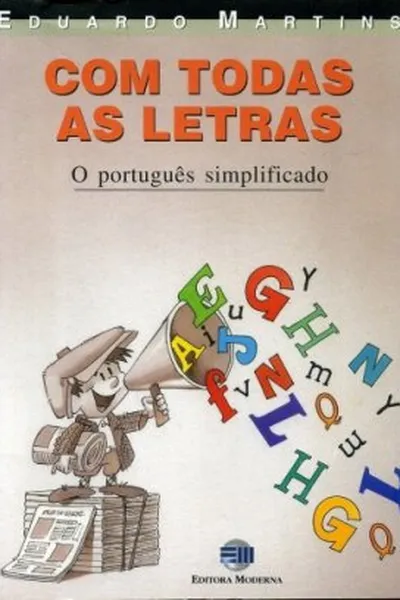 Cover of Com Todas as Letras