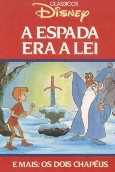 Cover of A Espada era a Lei - Os Dois Chapeus