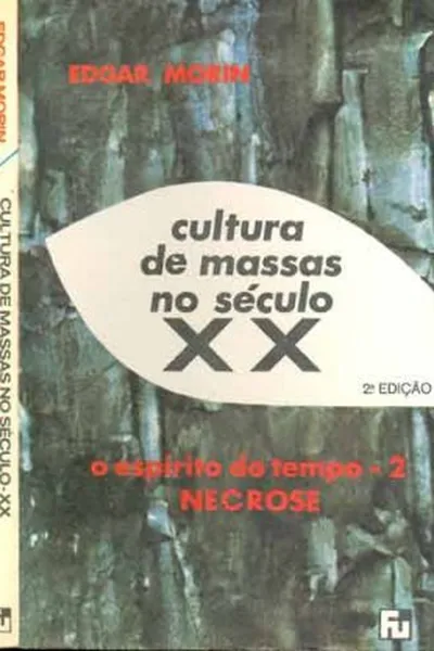Cover of Cultura de Massas no Século XX