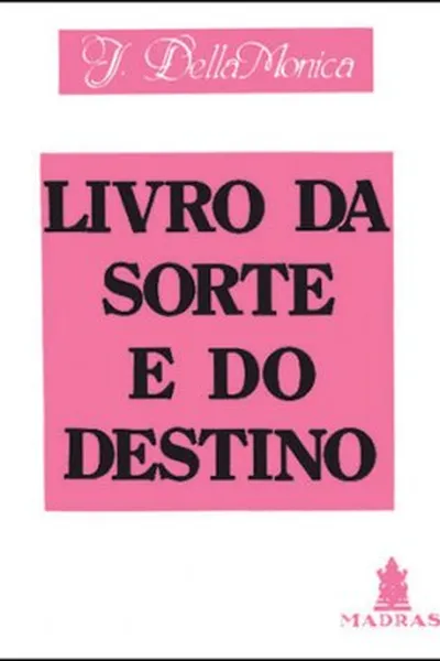 Cover of O Livro da Sorte e do Destino