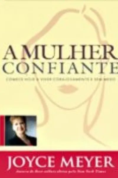 Cover of A Mulher Confiante