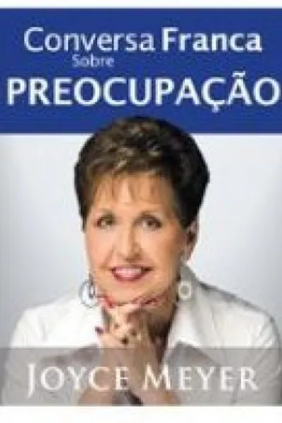 Cover of Conversa Franca Sobre Preocupação