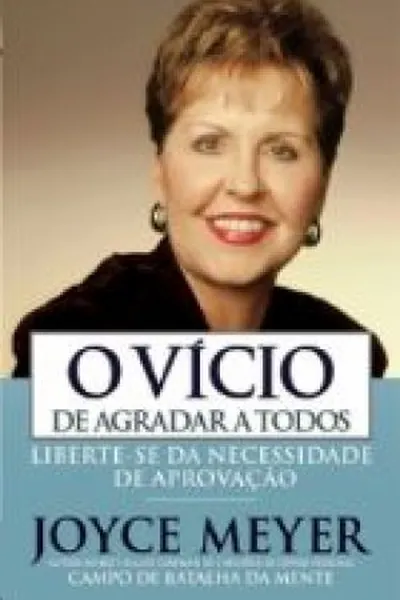 Cover of O Vício de Agradar a Todos