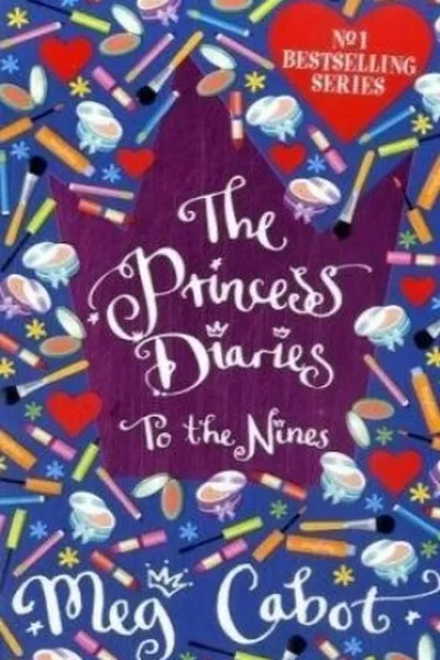 Cover of The Princess Diaries: To the Nines