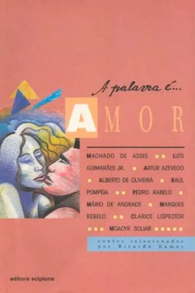 Cover of A palavra é... Amor