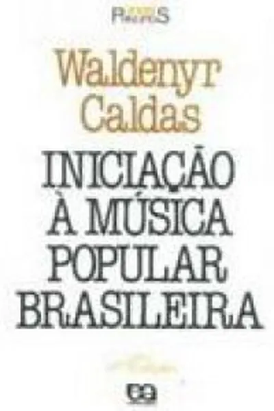 Cover of Iniciação à música popular brasileira