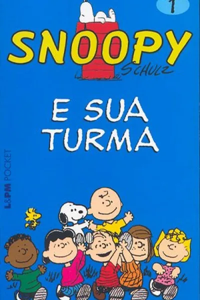 Cover of Snoopy e Sua Turma