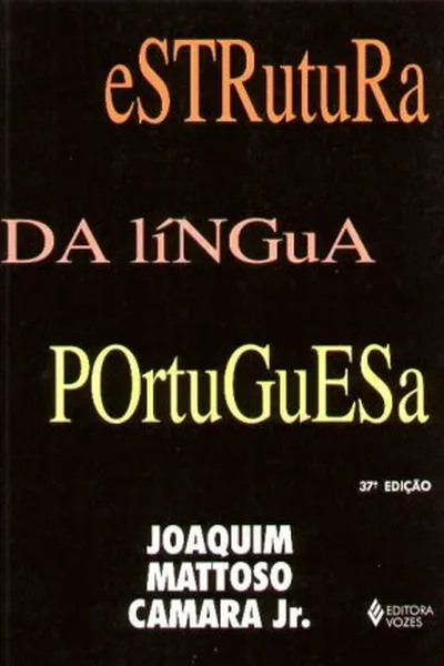 Cover of Estrutura da Língua Portuguesa