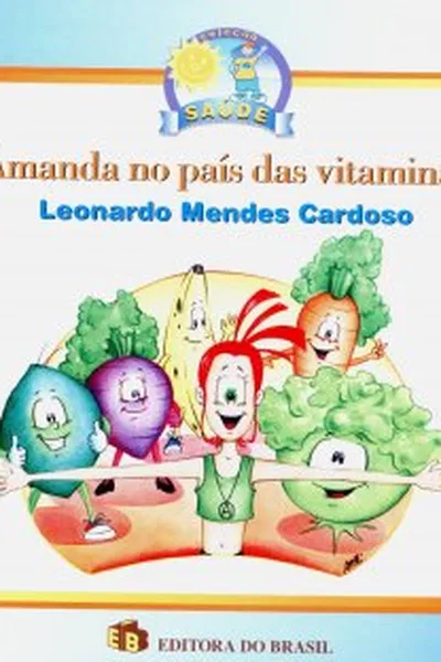 Cover of Amanda No País Das Vitaminas