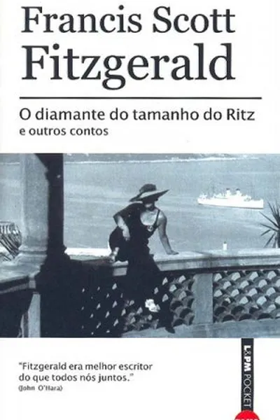 Cover of O Diamante do Tamanho do Ritz e Outros Contos