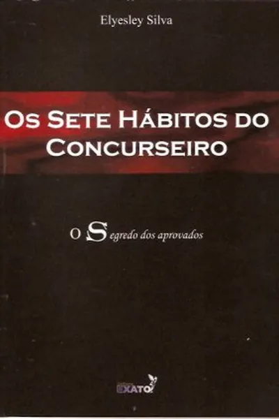 Cover of Os Sete Hábitos do Concurseiro
