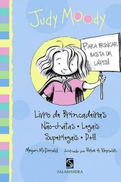 Cover of Judy Moody: Livro de Brincadeiras