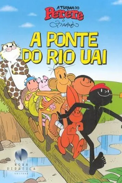 Cover of Turma do Pererê: A Ponte do Rio Uai