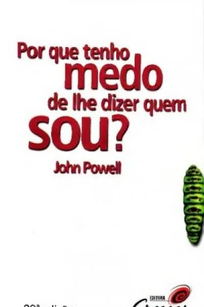 Cover of Porque tenho medo de lhe dizer quem sou: