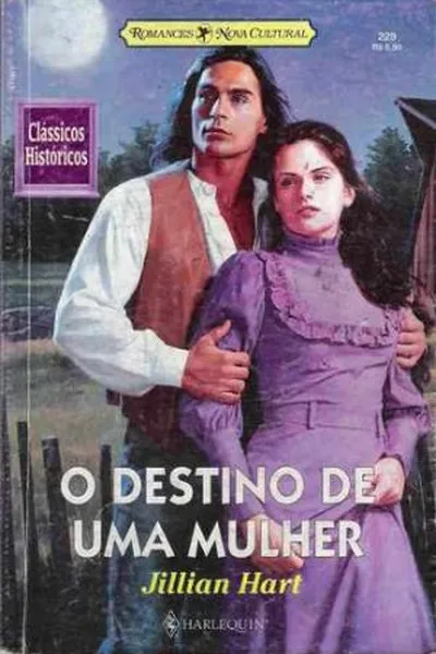 Cover of O Destino de uma Mulher