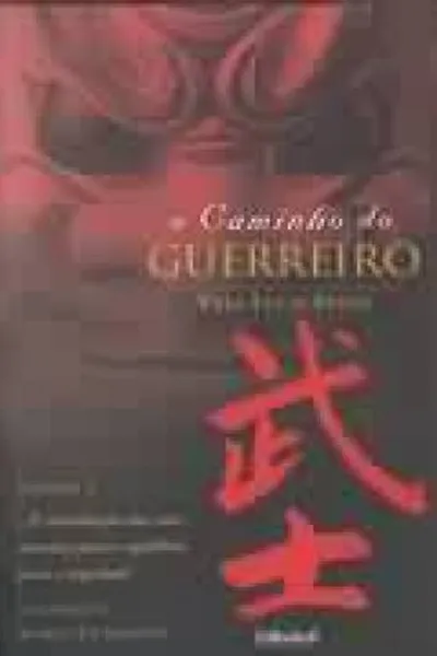 Cover of O Caminho do Guerreiro