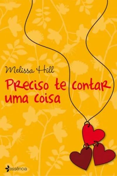 Cover of Preciso Te Contar uma Coisa