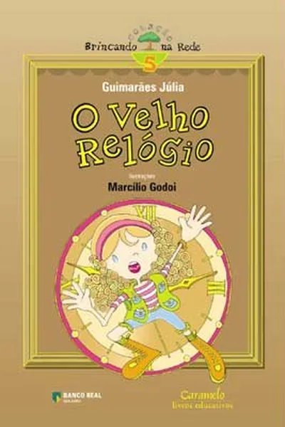 Cover of O Velho Relógio