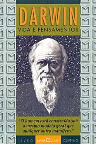 Cover of Darwin: vida e pensamento
