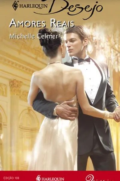 Cover of Um Rei Apaixonado & Príncipe da Sedução