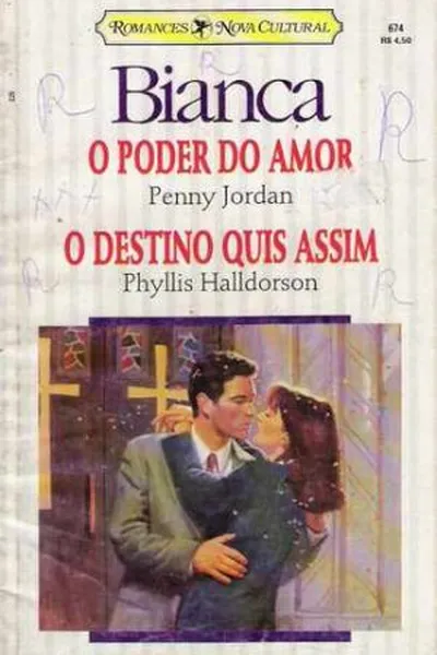 Cover of O poder do amor / O destino quis assim