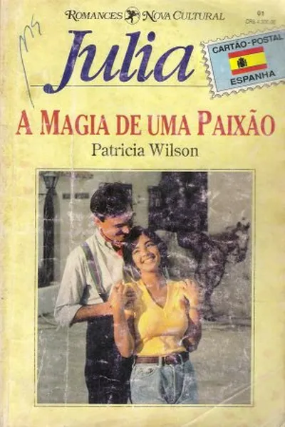 Cover of A Magia De Uma Paixão