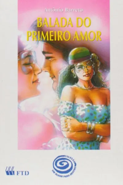 Cover of Balada Do Primeiro Amor