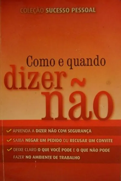 Cover of Como e quando dizer não