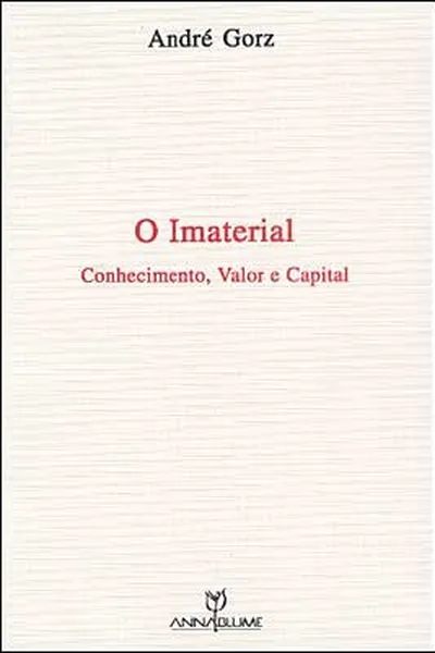 Cover of O Imaterial - conhecimento, valor e capital