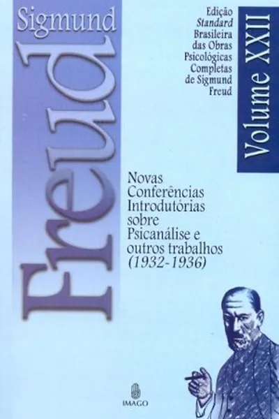 Cover of Novas Conferências Introdutórias sobre Psicanálise - Outros trabalhos (1932 - 1936)