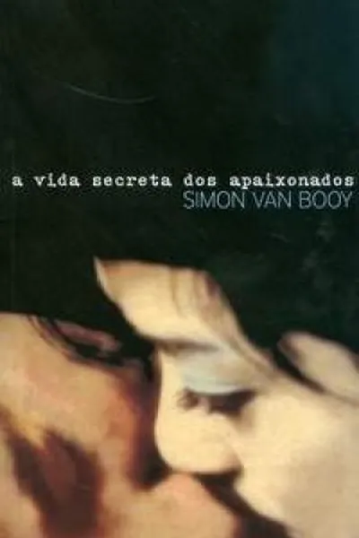 Cover of A vida secreta dos apaixonados