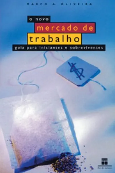Cover of O novo mercado de trabalho