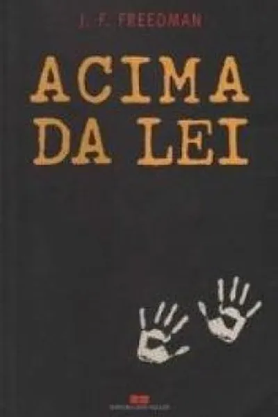 Cover of Acima da Lei