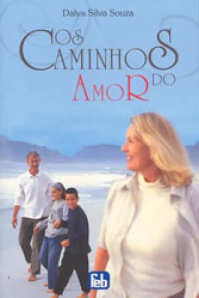Cover of Os Caminhos do Amor