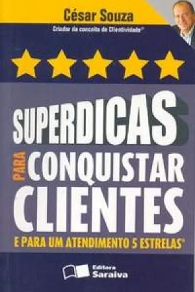 Cover of Superdicas para Conquistar Clientes