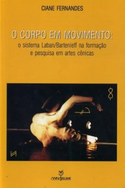Cover of O Corpo em Movimento
