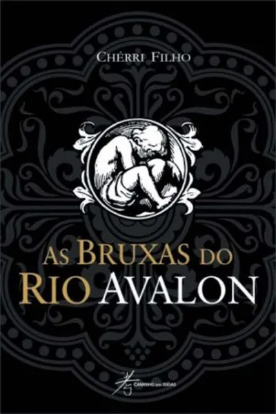 Cover of As Bruxas do Rio Avalon