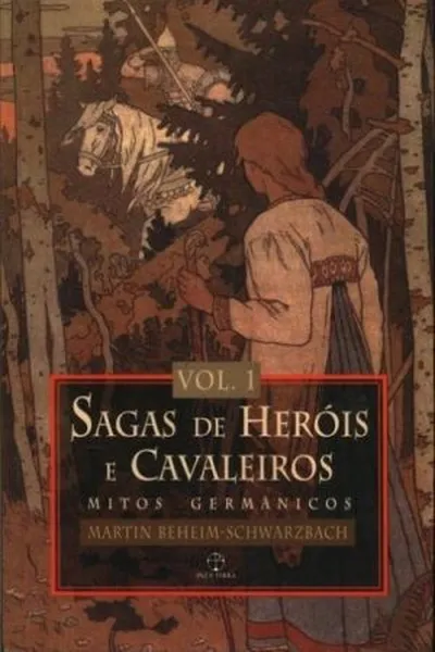 Cover of Sagas de Heróis e Cavaleiros