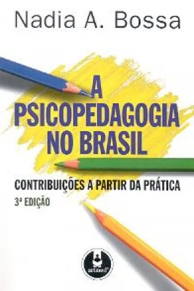 Cover of A Psicopedagogia no Brasil